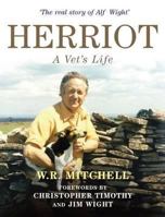 HERRIOT - A Vet's Life 1905080778 Book Cover