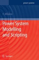 Power System Modelling and Scripting 3642264379 Book Cover