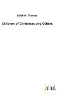 Children of Christmas and Others 1501070797 Book Cover