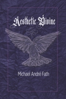 Aesthetic Divine 1663247765 Book Cover