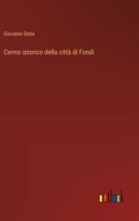 Cenno istorico della città di Fondi (Italian Edition) 3563235678 Book Cover