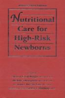 Nutritional Care for High-Risk Newborns: The Classic "Red Book" for Neonatal Nurses, Now in a New Revised Third Edition 1566251338 Book Cover