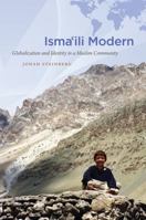 Isma'ili Modern: Globalization and Identity in a Muslim Community 0807871656 Book Cover
