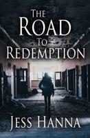 The Road to Redemption 1954771126 Book Cover