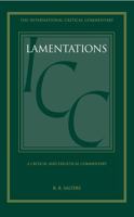 Lamentations: A Critical and Exegetical Commentary 0567576515 Book Cover