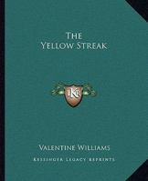 The Yellow Streak 1523732857 Book Cover