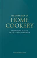 The dairy book of home cookery 0900543418 Book Cover