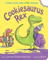 Cookiesaurus Rex 1368019064 Book Cover