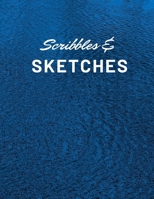 Scribbles & Sketches: Doodle your days away 165432311X Book Cover