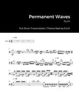 Rush - Permanent Waves: Full Drum Transcription null Book Cover