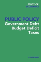 Study of Economics: Public Policy 1715358880 Book Cover