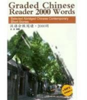 Graded Chinese Reader 2000 Words. Selected Abridged Chinese Contemporary Short Stories 7513807302 Book Cover