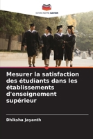 Mesurer la satisfaction des étudiants dans les établissements d'enseignement supérieur 6209478921 Book Cover