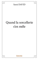Quand la sorcellerie s'en mêle (French Edition) 241416977X Book Cover