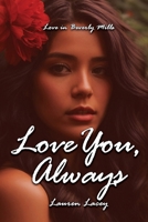 Love You, Always B0BT76LPVP Book Cover