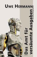 Das Amt für versäumte Ausgaben: Kurzgeschichten - Band 4 1517552109 Book Cover