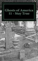 Ghosts of America 11 - Stay True 153040391X Book Cover