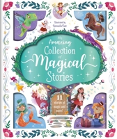 My Amazing Collection of Magical Stories: Storybook Treasury with 11 Tales 1800228007 Book Cover
