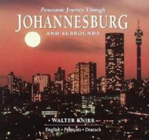 Panoramic Journey Through Johannes Burg and Surrounds (Panoramic Journey Through) 1868724697 Book Cover