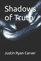Shadows of Truth B0CJXLKX6V Book Cover