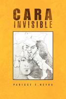 Cara Invisible: Mentira O Verdad 1466904089 Book Cover