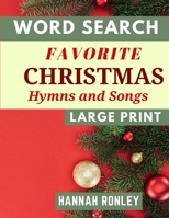 Word Search Favorite Christmas Hymns and Songs (Large Print) 1089024959 Book Cover