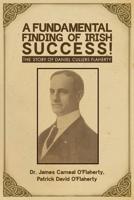 A Fundamental Finding of Irish Success! 1966647964 Book Cover