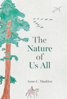 The Nature of Us All B0H6YHZPMR Book Cover