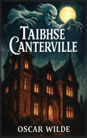 Taibhse Canterville B0G6D71ZZ3 Book Cover