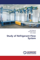 Study of Refrigerant Flow System 6206141780 Book Cover