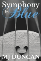 Symphony in Blue 154491721X Book Cover