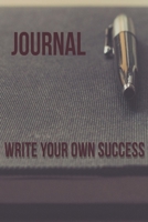 Notebook: Write your own success!: You are the power focus on you and you will achieve anything you like to achive! 1676033300 Book Cover