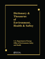 Dictionary & Thesaurus of Environment, Health & Safety 0367450259 Book Cover
