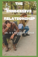 The Indecisive Relationship B0F5GSGZ1J Book Cover