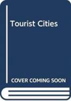 Tourist Cities 0415582334 Book Cover