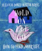 Hold On, Let Go 1804323047 Book Cover