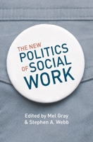 The New Politics of Social Work 0230296785 Book Cover