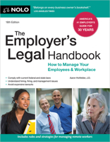 The Employer's Legal Handbook: How to Manage Your Employees & Workplace 1413334504 Book Cover