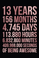 13th Birthday: Blank Lined Journal, Notebook, Planner Awesome Happy 13th Birthday 13 Years Old Gift For Boys And Girls 1697573576 Book Cover