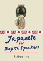 Japanese for English Speakers 1739132017 Book Cover