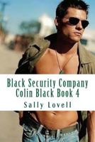 Black Security Company Colin Black Book 4 1500389692 Book Cover