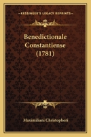 Benedictionale Constantiense (1781) 1165344777 Book Cover