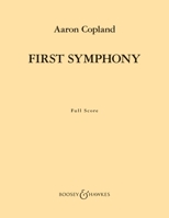 First Symphony: for Large Orchestra Full Score 1705141625 Book Cover