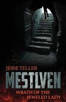Mestlven: A Tale from Perilisc 1545412855 Book Cover