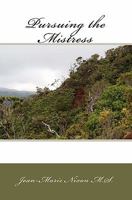 Pursuing the Mistress 1456448072 Book Cover