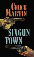 Sixgun Town 0792708857 Book Cover