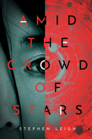 Amid the Crowd of Stars 0756415691 Book Cover