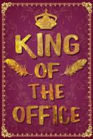 King of the Office: Gag Gift for Boss Notebook Composition Book - Office Gag Gifts for Boss - Funny Director Manager Gag Gifts for Men - 6 x 9 Wide-Ruled Paper 108 pages 1724907409 Book Cover