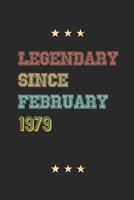 Legendary Since February 1979 Notebook Birthday Gift: Lined Notebook / Journal Gift, 120 Pages; 805x11, Soft Cover, Matte finish 1676975551 Book Cover
