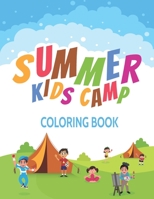 Summer Kids Camp Coloring Book: Funny Gift Beach Life Coloring Book For Kids, Toddlers And Children B08FP7LF7F Book Cover